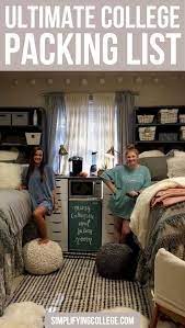 The Ultimate College Packing List College Packing Lists College Packing College Dorm List