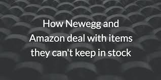 You can shop online at our pc components store here: How Newegg And Amazon Deal With Items They Can T Keep In Stock Burst Commerce