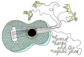 Edward Sharpe The Magnetic Zeros Home Download Mp3 Edward Sharpe Edward Sharpe And The Magnetic Zeros Music Bird Magnetic Zeros