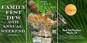 A NIGHT OF JAZZ UNDER THE STARS @ FAMILY FEST DFW