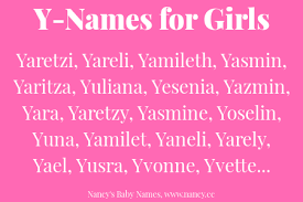 Y Names For Baby Girls Girl Names Baby Names Y Names