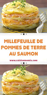 Millefeuille De Pommes De Terre Au Saumon En 2020 Recettes De Cuisine Cuisine Recette