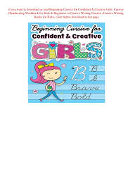Free cursive writing sheets cursive writing worksheets tracing. Download Beginning Cursive For Confident Creative Girls Cursive Han