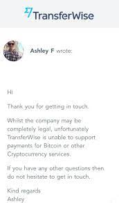 If one's bank purposefully blocks such transactions, using this intermediary service may very well offer a bit of relief. Transferwise Not Supporting Cryptocurrency Payments To Exchanges Cryptocurrency