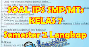 Download soal pas/uas tema 8b (ppkn,ips,sbdp) kelas 5 sd/mi. Download Soal Ips Kelas 7 Smp Mts Semester 2 Kurikulum 2013 Revisi Terbaru Admin Sekolah