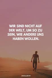 Spruch Des Tages Mehr Sprüche Zitate Lebensweisheiten