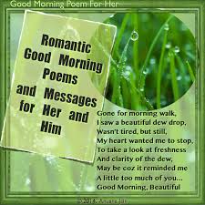 Good Morning Love Quotes Romantic Texts Poems For Him And Her Good Morning Poems Romantic Texts Romantic Good Morning Messages