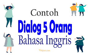 Nah itu dia contoh percakapan bahasa inggris di rumah sakit beserta artinya khususnya untuk bagian admisi. Dialog Bahasa Inggris 5 Orang Dengan Berbagai Tema Pembahasan