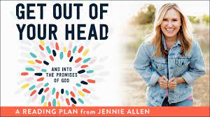 More images for get out of your head » Get Out Of Your Head Devotional Reading Plan Youversion Bible