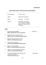 Rujuk versi word format minit mesyuarat di bawah: Kp Mampu Bil 6 2014 Panduan Pengurusan Mesy Penulisan Minit Mesy