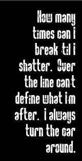 O A R Shattered Song Lyrics Song Quotes Songs Music Lyrics Music Quotes Music Music Quotes Lyrics Songs Music Quotes Lyrics Music Lyrics Songs