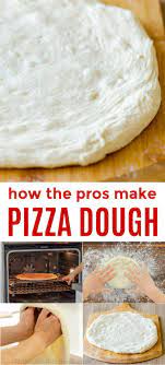 How To Make Pizza Dough Pizza Recipes Homemade Pizza Dough Pizza Recipes Dough