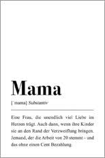 Buy Pulse Of Art Prints Posterlounge Ie Inspirational quotes for moms are a great way to boost mood and feel encouraged. gallery print mama definition german pulse of art