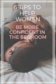 We did not find results for: 6 Tips To Help Women Gain Confidence In The Bedroom Feel Amazing Naked