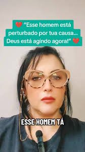 💔 “Esse homem está perturbado por tua causa… Deus está agindo agora!” 💔