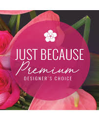 Maybe you would like to learn more about one of these? Just Because Florals Premium Designer S Choice In Memphis Tn Piano S Flowers Gifts Inc