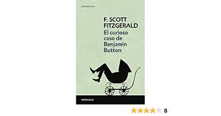 Como un extraño para sí. Amazon Com Curioso Caso De Benjamin Button The Curious Case Of Benjamin Button Contemporanea Spanish Edition 9788499080475 Fitzgerald F Scott Carlos Milla Soler Books