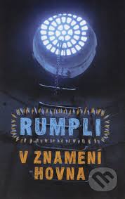 Obec byla založena v roce 1714. Kniha V Znameni Hovna Jaroslav Rumpli Martinus