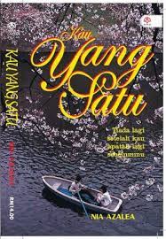 Akankah mia bangun dari komanya? Kau Yang Satu Nia Azalea Karangkraf Mall Sdn Bhd 983 124 077 4 E Sentral Ebook Portal