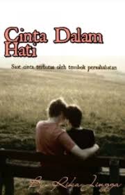 Berikut cuplikan syair nyanyian / teks dari lagunya. Cinta Dalam Hati Rika Jingga Wattpad