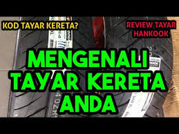 We would like to show you a description here but the site won't allow us. Car Tire Code Kod Tayar Kereta Review Tayar Hankook Youtube