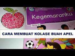 Check spelling or type a new query. Membuat Gambar Kolase Buah Apel Kelas 1 Sd Tema 2 Kegemaranku Subtema 3 Pembelajaran 4 Youtube