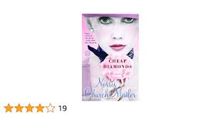 Cheap Diamonds: A Novel: Mailer, Norris Church: 9780812972702: Amazon.com:  Books