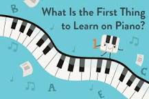The First Thing to Learn When Starting Piano