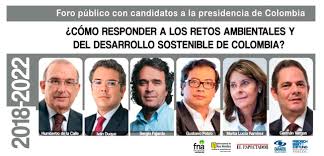 Son 18 los candidatos a la presidencia de la república que se encuentran en carrera con miras a las elecciones generales del domingo 11 de abril, conoce aquí sus perfiles. Foro Retos Ambientales En Colombia Candidatos Presidenciales Fundacion Natura2