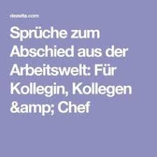 Spruche Zum Abschied Aus Der Arbeitswelt Fur Kollegin Kollegen Chef Spruche Abschied Spruche Zum Abschied Kollegen Spruche Abschied Kollegen Lustig