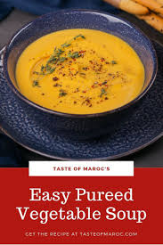 Easy Pureed Vegetable Soup In 2020 Vegetable Puree Soup Recipes Moroccan Food
