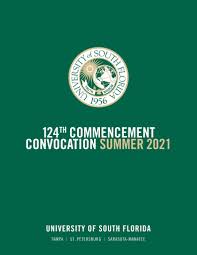 Summer 2021 USF Commencement by USF Commencement - Issuu