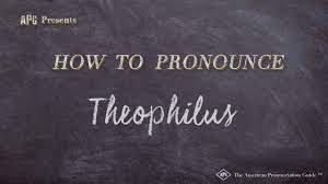 Dictionary collections quiz community contribute certificate website language. How To Pronounce Theophilus Theophilus Pronunciation Youtube