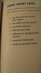 Biggest Loser Tahini Yogurt Sauce Just Add Ingredients Together This Is Very Good With Lebanese Kabobs Yogurt Sauce Greek Style Yogurt Yogurt