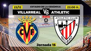 Villarreal vs athletic bilbao live stream. La Liga Santander Villarreal Athletic Club Horario Y Donde Ver Por Tv El Partido De La Jornada 15 De Primera Division Marca