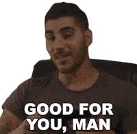 Good For You Man Rudy Ayoub Sticker