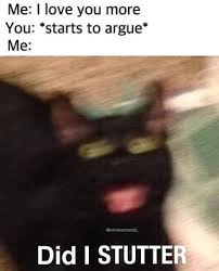 Me I Love You More You Starts To Argue Popular Wholesome Memes On The Site Whlsm Com Love You More Meme Love You Meme Cute Love Memes