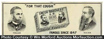 In 1922, smith brothers started making menthol cough drops. Smith Brothers Cough Drop Sign Antique Advertising