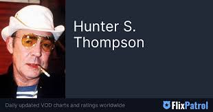 Hunter S. Thompson • FlixPatrol