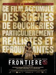 Frontier(s) (2007) - User reviews - IMDb