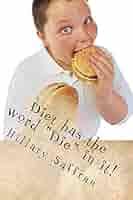 Diet has the word "Die" in it! (Jest Joking Book 2) eBook : Saffran,  Hillary: Amazon.ca: Kindle Store
