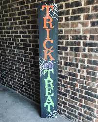 (photo courtesy of dinah wulf/diy inspired). 6ft Trick Or Treat Porch Sign Porch Signs Halloween Porch Halloween Signs