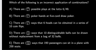 Lottery post is proud to bring you complete game information for canada lotto 6/49, including the latest lottery drawing results, as well as jackpot prize amounts and past winning you can find a complete list of drawing methods for every game in every state on the state lottery report card page. Solved Which Of The Following Is An Incorrect Application Chegg Com