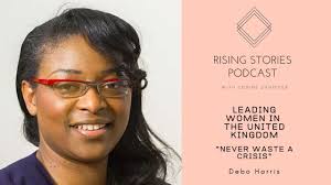Rising Stories Podcast Stories- Debo Harris Leading Women in the United  Kingdom
