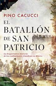 The american forces advanced from the south and the west covering one side of the fort. El Batallon De San Patricio La Desgarradora Historia De Los Combatientes Irlandeses En Mexico Spanish Edition Ebook Cacucci Pino Amazon De Kindle Shop