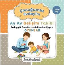 Maybe you would like to learn more about one of these? Cocugumla Evdeyim 12 24 Ay Ozge Selcuk Bozkurt Fiyati Satin Al Idefix