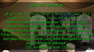 (16:125) (o prophet), call to the way of your lord with wisdom and goodly exhortation,122 and reason with them in the best manner possible.123 surely your lord. Syeikh Sudais Surat An Nahl Ayat 125 Terjemahan Bahasa Indonesia Youtube