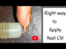 When to put cuticle oil on. What Is The Correct Way Of Applying Nail Cuticle Oil How To Apply Cuticle Oil Properly Youtube