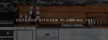 Limited time sale easy return. Outdoor Kitchen Plumbing 101 Tony Lamartina Plumbing