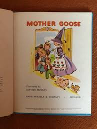1947 RARE Mother Goose Esther Friend Rand Mcnally Hardcover Book